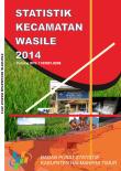 Statistik Daerah Kecamatan Wasile 2014