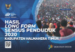 Hasil Long Form Sensus Penduduk 2020 Kabupaten Halmahera Timur